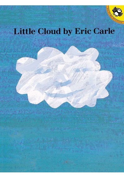 Little Cloud - Eric Carle
