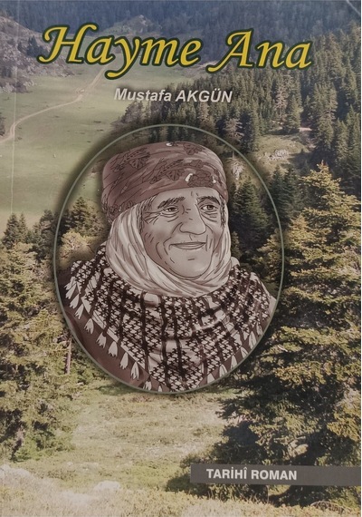 Hayme Ana Mustafa Akgün