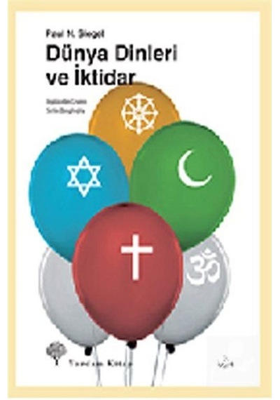 Dünya Dinleri ve İktidar - N. Siegel - Yordam Kitap