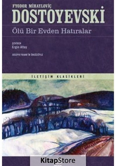 Kitapstore Ölü Bir Evden Hatıralar / Fyodor Mihailoviç Dostoyevski