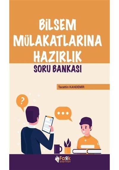 Bilsem Mülakatlarına Hazırlık Soru Bankası  -  Tacettin Kandemir  -  Fark Yayınları