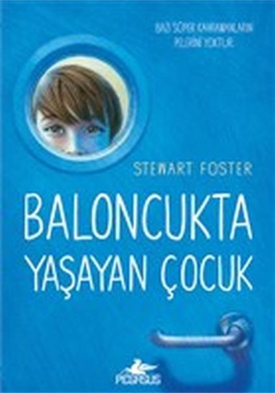 Baloncukta Yaşayan Çocuk