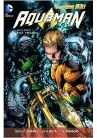 Aquaman Vol. 1: The Trench The New 52