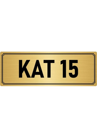 Metal Yönlendirme Levhası, Departman Kapı İsimliği Kat 15 10x20 cm Altın Renk