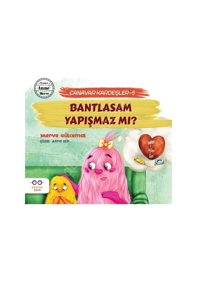 Bantlasam Yapışmaz Mı ? - Canavar Kardeşler 5 Cezve Çocuk