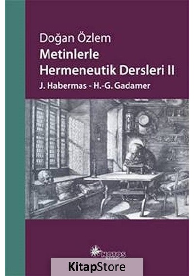 Metinlerle Hermeneutik Dersleri -Iı / Doğan Özlem N11.2266