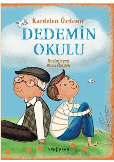 Dedemin Okulu - Roman
