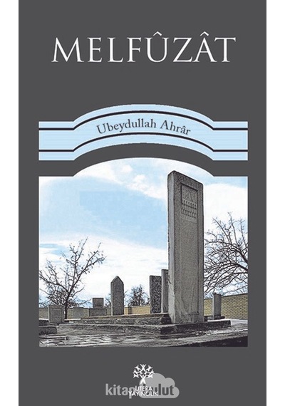 Melfuzat - Ubeydullah Ahrar - Litera