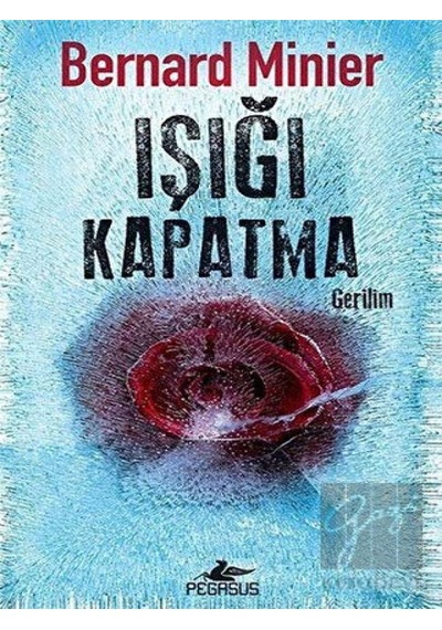 Işığı Kapatma Pegasus Yayınları - Pegasus Yayınları