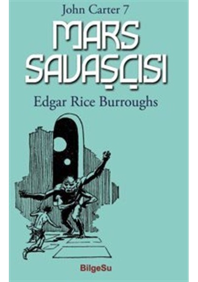 Mars Savaşçısı / John Carter 7 / Edgar Rice Burroughs