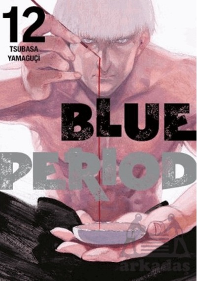 Blue Period 12. Cilt Gerekli Şeyler Yayıncılık