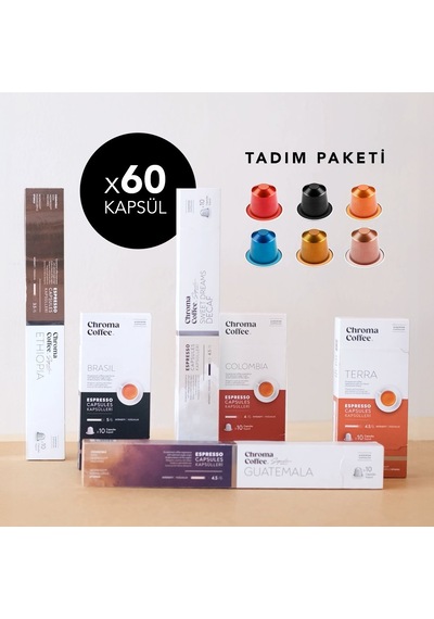 Chroma Coffee Tadım Paketi 60 Adet Nespresso Uyumlu Kapsül 6'lı Set