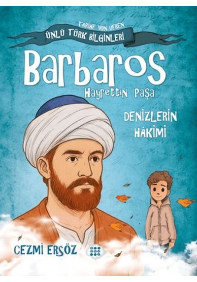 Barbaros Hayrettin Paşa - Denizlerin Hakimi - Aıaı-837089