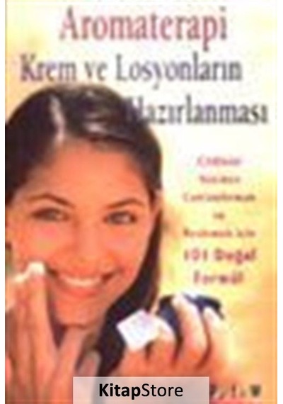 Aromaterapi Krem ve Losyonların Hazırlanması - Donna Maria