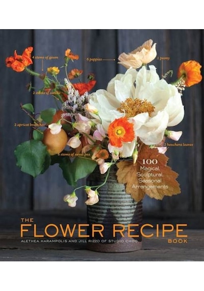 The Flower Recipe Book 9781579655303