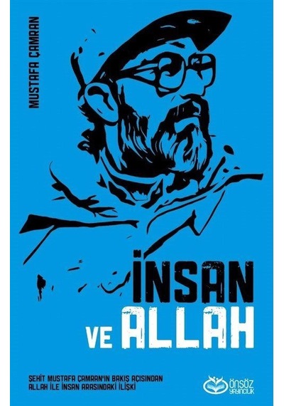 İnsan Ve Allah / Dr. Mustafa Çamran