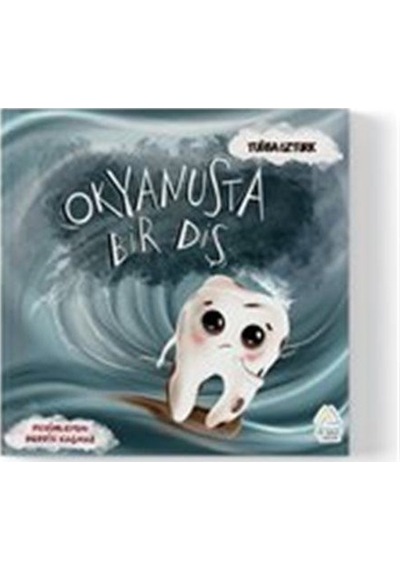Okyanusta Bir Diş / Tuğba Öztürk