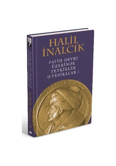 Fatih Devri Üzerinde Tetkikler Ve Vesikalar 1 - Kyut-820425