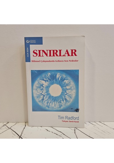 Sınırlar / Bilimsel Çalışmalarda Gelinen Son Noktalar