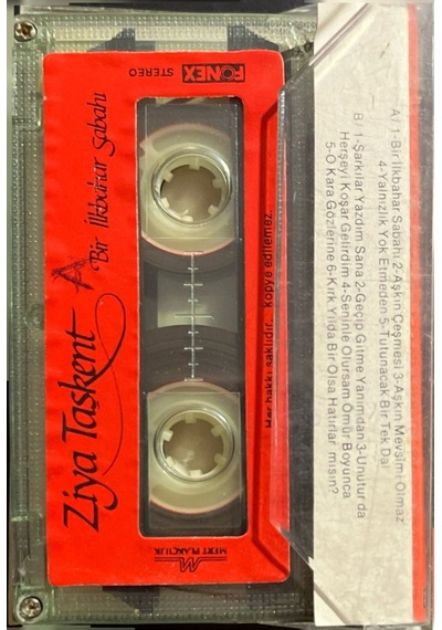 Plak Değildir Kaset Tir Ziya Taşkent Bir İlkbahar Sabahı Kaset