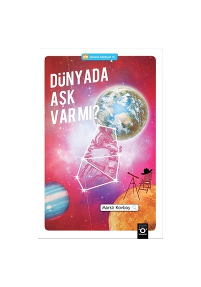 Dünyada Aşk Var mı? - Marslı Kovboy - Okuyan Us Yayınları