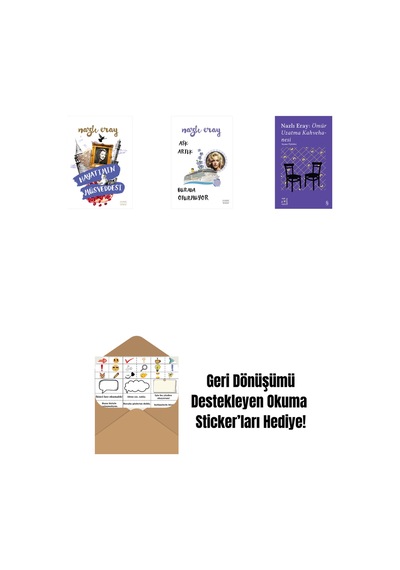 Hayatımın Müsveddesi + Aşk Artık Burada Oturmuyor + Everest Açıkhava 15 - Nazlı Eray: Ömür Uzatma Kahvehanesi Seçme Öyküler + Okuma Sticker'ları
