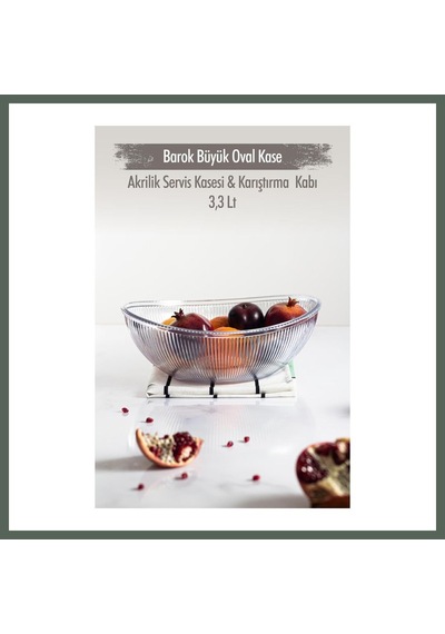 Bezos Akrilik Barok Şeffaf Büyük Oval Meyve & Salata Kasesi & Karıştırma Kabı / 3,3 Lt Cam Değildir Bzstk