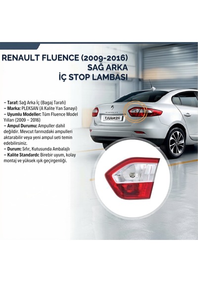 Renault Fluence 2009-2016 Model Arası Sağ Arka İç Stop Lambası