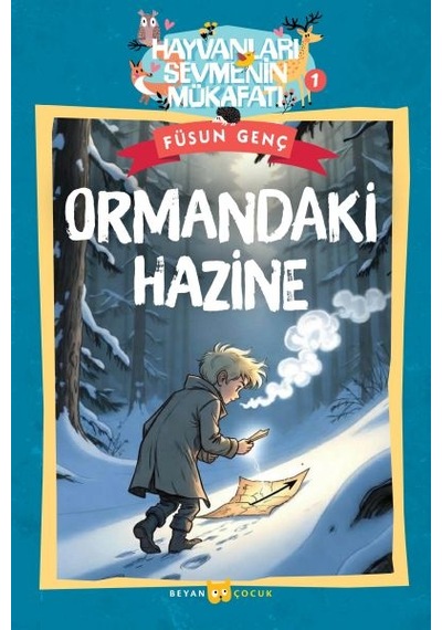 Hayvanları Sevmenin Mükafatı Serisi - 1 Ormandaki Hazine