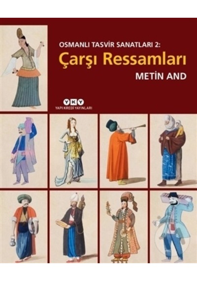 Osmanlı Tasvir Sanatları 2 Çarşı Ressamları