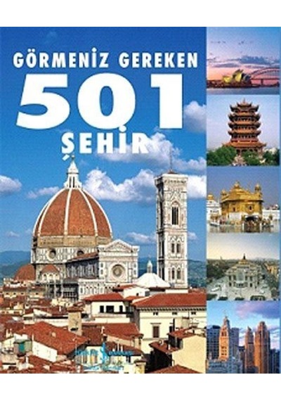 Görmeniz Gereken 501 Şehir / Çiçek Eriş