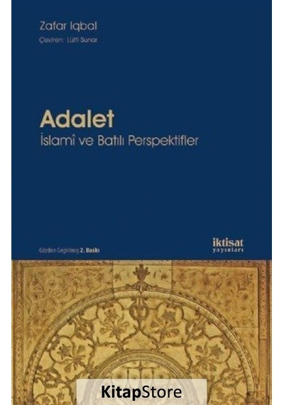 Adalet-İslami ve Batılı Perspektifler - Zafar Iqbal - İktisat Yayınları