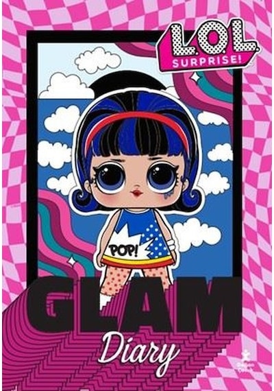 Lol Surprise! Glam Diary- Doğan Çocuk