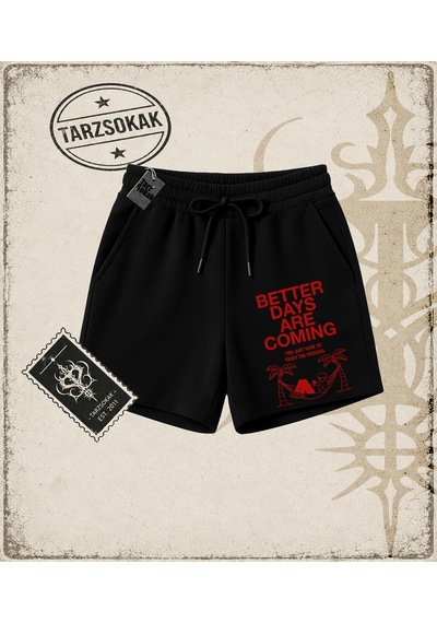 Tarzsokak Gotik & Grunge Streetwear Better Days Unisex Şort Siyah