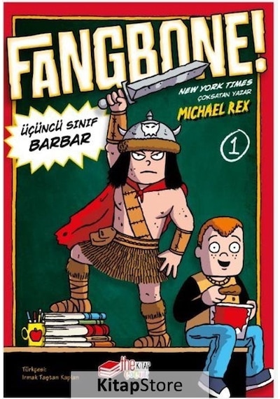 Fangbone! Üçüncü Sınıf Barbar - Michael Rex - The Çocuk