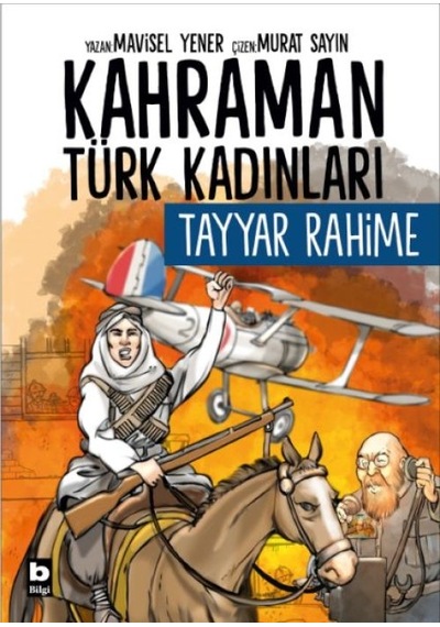 Kahraman Türk Kadınları Tayyar Rahime - Pmvp-653115