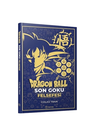 Dragon Ball: Son Goku Felsefesi - Ybve-877536