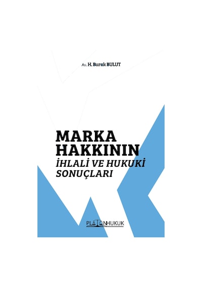 Marka Hakkının İhlali Ve Hukuki Sonuçları