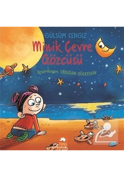 Mercankitap Minik Çevre Gözcüsü / Gülsüm Cengiz