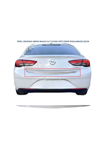 Ebal Otomotiv Opel Insignia B Krom Bagaj Alt Çıtası 2017 Üzeri Paslanmaz Çelik