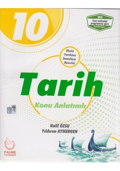 Palme 10. Sınıf Tarih Konu Anlatımlı Yeni