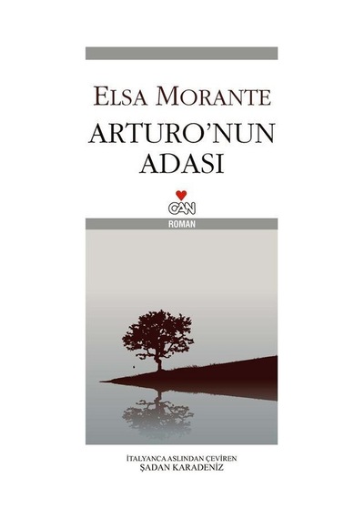 Arturo'nun Adası - Beyaz Kapak - Elsa Morante - Can Yayınları