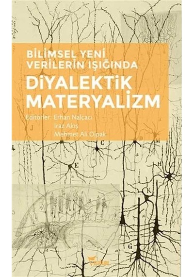 Diyalektik Materyalizm-Bilimsel Yeni Verilerin Işığında- Yazılama