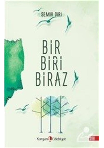 Bir Biri Biraz / Semih Diri