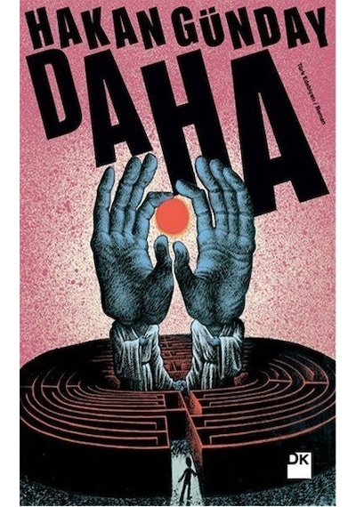 Daha - Hakan Günday - Doğan Yayınları