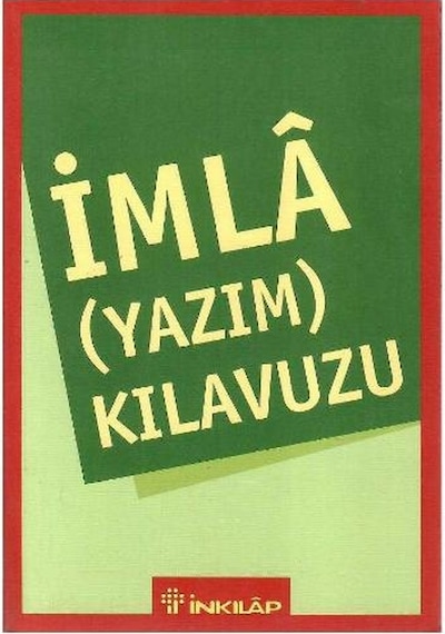 Yazım Kılavuzu - İmla Kılavuzu - Bilsev Akış