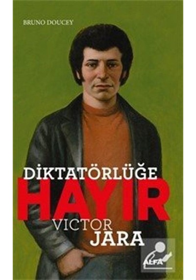 Diktatörlüğe Hayır / Bruno Doucey