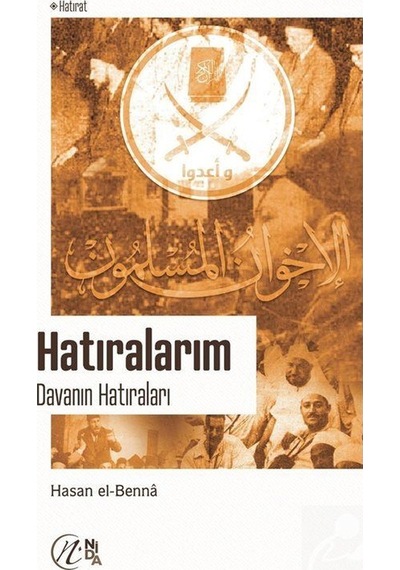 Hatıralarım - Hasan El-Benna