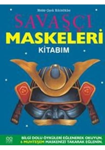 Savaşçı Maskeleri - 1001 Kitap