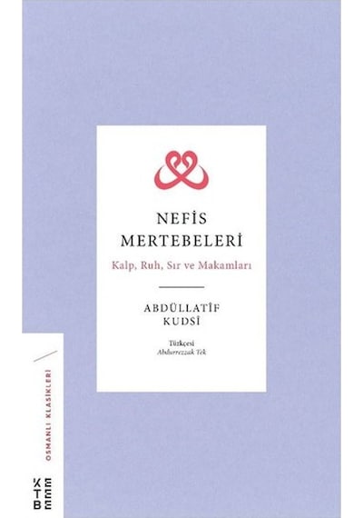 Nefis Mertebeleri - Abdüllatif Kudsi - Ketebe